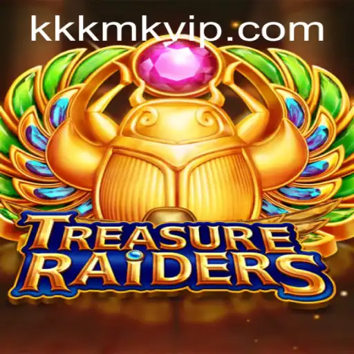 TREASURERAIDERS: An Epic Adventure Awaits with KKKMK.COM